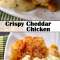 Crispy Cheddar Chicken